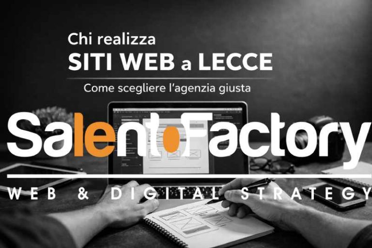 Chi realizza siti web professionali a Lecce: progettazione e sviluppo di un sito web